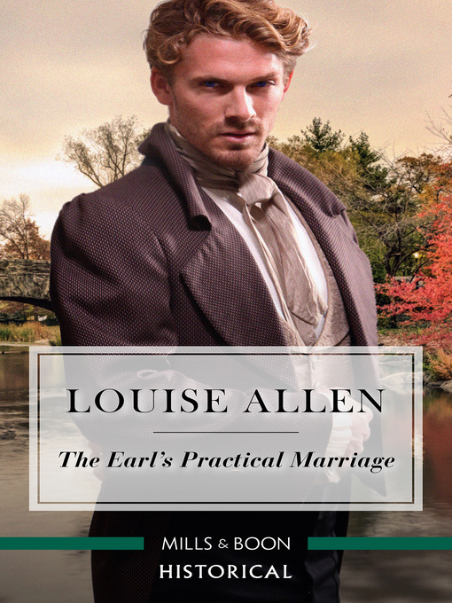 Title details for The Earl's Practical Marriage by Louise Allen - Available